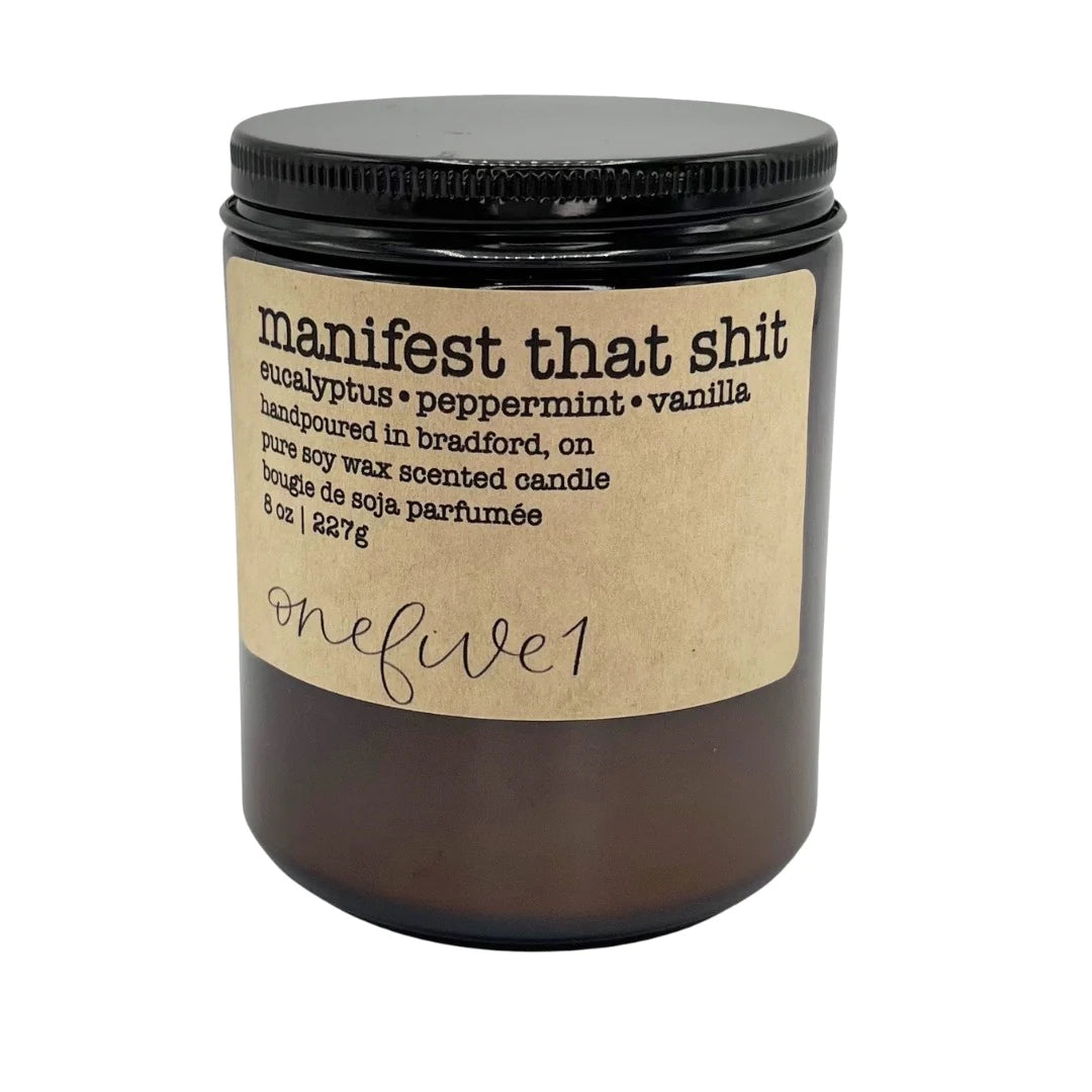 "Manifest That Shit" 8oz Soy Candle