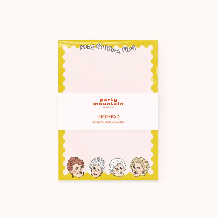 "Stay Golden, Girl" Golden Girls Notepad