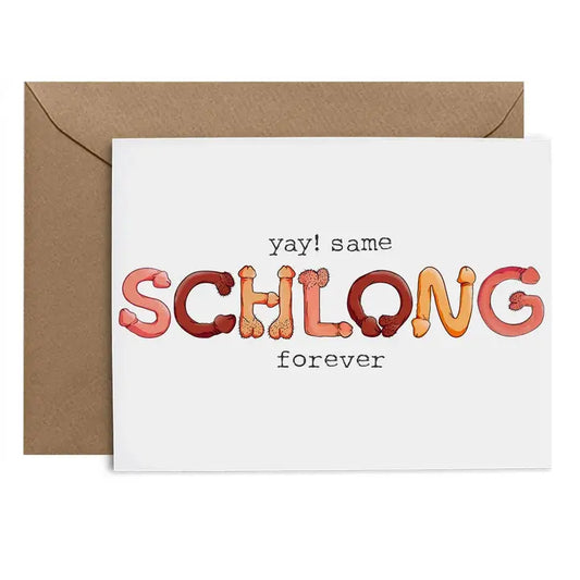 "Yay! Same Schlong Forever" Bachelorette Card