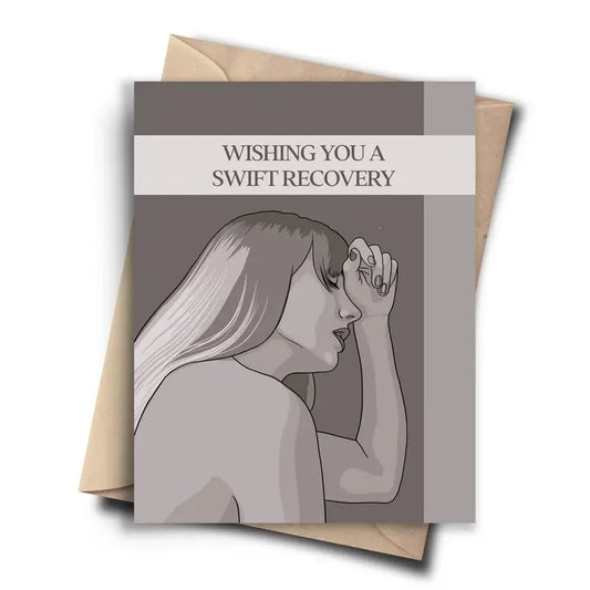 "Wishing You A Swift Recovery" Taylor Swift Get Well Soon Card