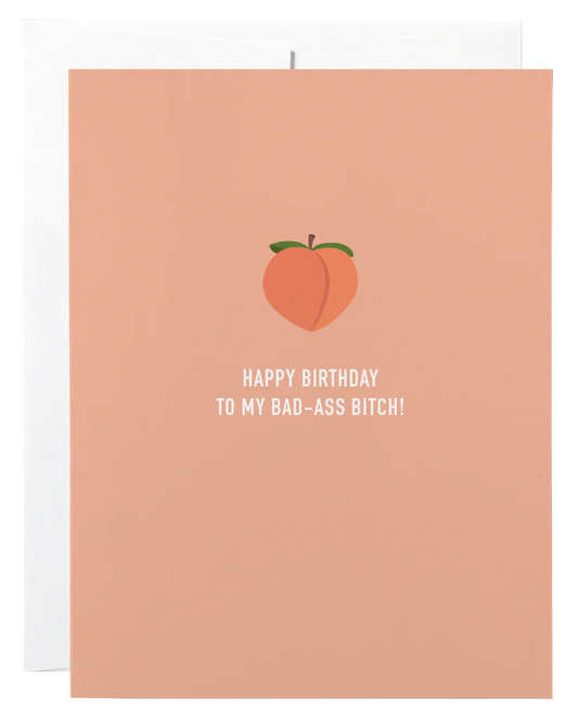 "Happy Birthday to my Bad-Ass Bitch" Birthday Card