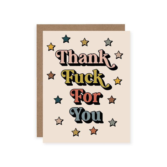 "Thank Fuck For You" Thank You Card