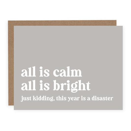 "All is Calm, All is Bright. Just Kidding" Holiday Card - In Pursuit Mobile Boutique || Apparel, Accessories & Gifts Saint John, New Brunswick