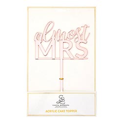 "Almost Mrs." Acrylic Cake Topper - In Pursuit Mobile Boutique || Apparel, Accessories & Gifts Saint John, New Brunswick