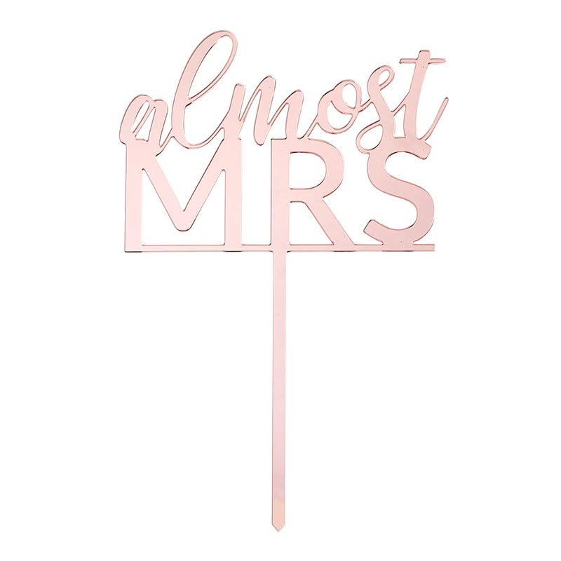 "Almost Mrs." Acrylic Cake Topper - In Pursuit Mobile Boutique || Apparel, Accessories & Gifts Saint John, New Brunswick