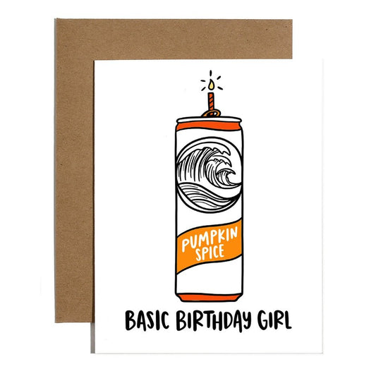 "Basic Birthday Girl" Birthday Card - In Pursuit Mobile Boutique || Apparel, Accessories & Gifts Saint John, New Brunswick