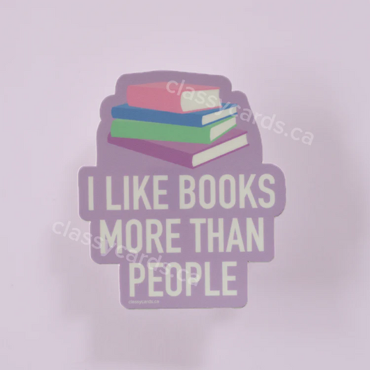 "I Like Books More Than People" Vinyl Sticker