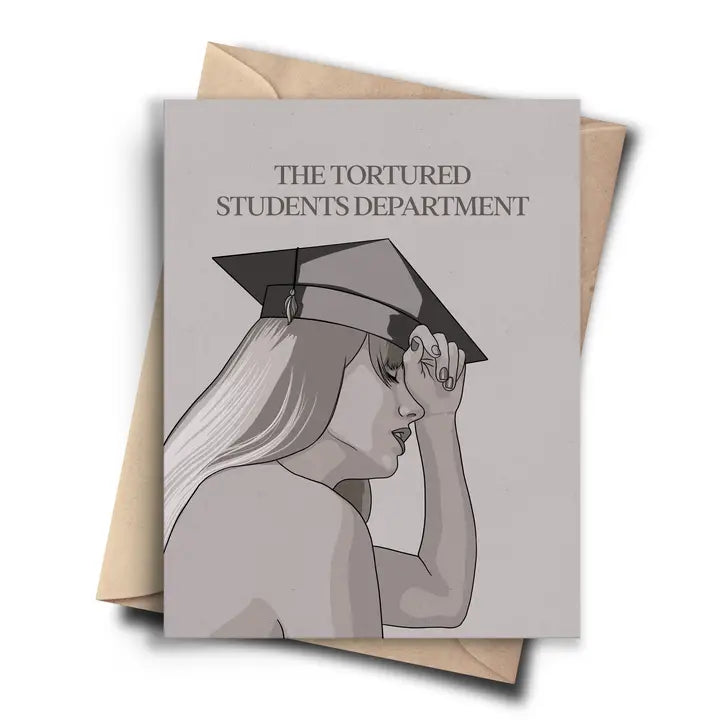 "The Tortured Students Department" Graduation Card