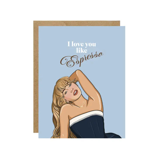 "I Love You Like Espresso" Sabrina Carpenter Love Card