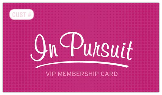 2025 In Pursuit VIP Card