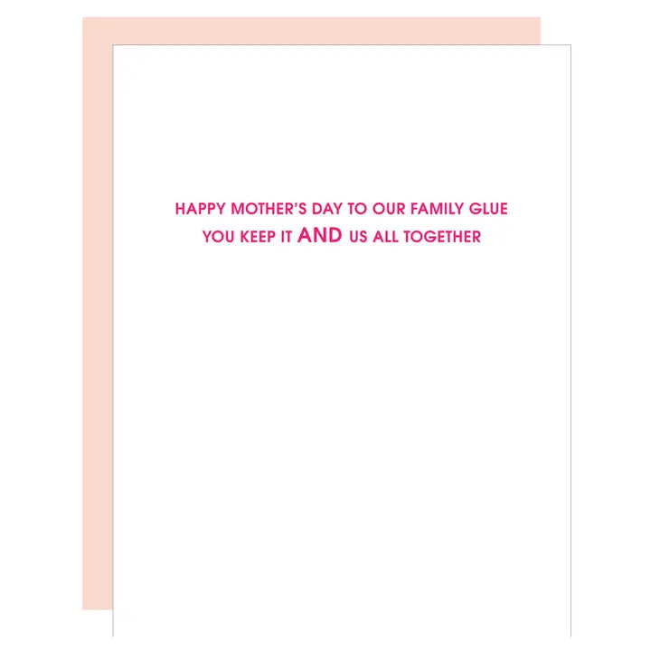 "Happy Mother's Day To Our Family Glue" Mother's Day Card