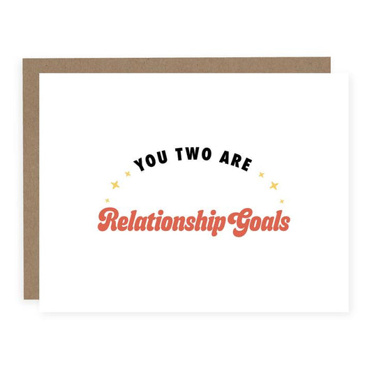 "You Two Are Relationship Goals" Wedding Card