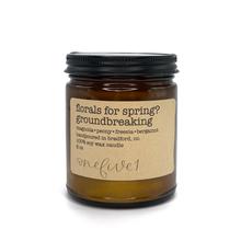 "Florals For Spring? Groundbreaking" 8oz Soy Candle